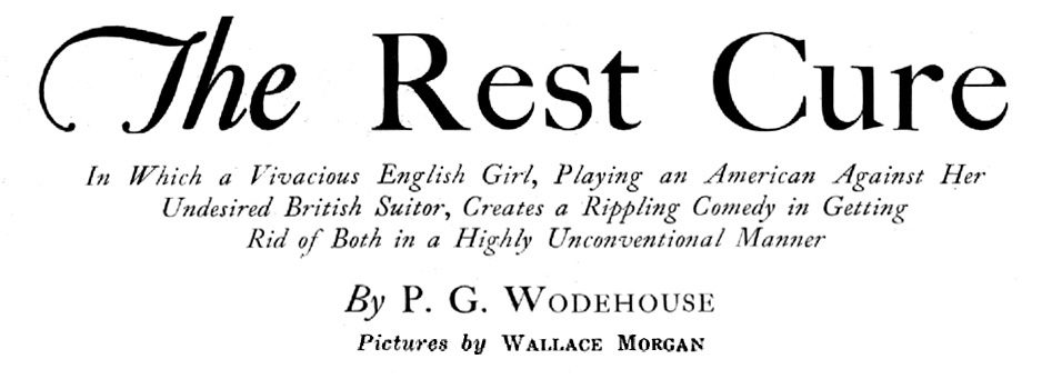 The Rest Cure, by P. G. Wodehouse