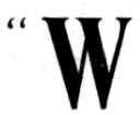 “W