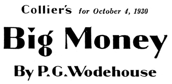 Big Money, by P. G. Wodehouse