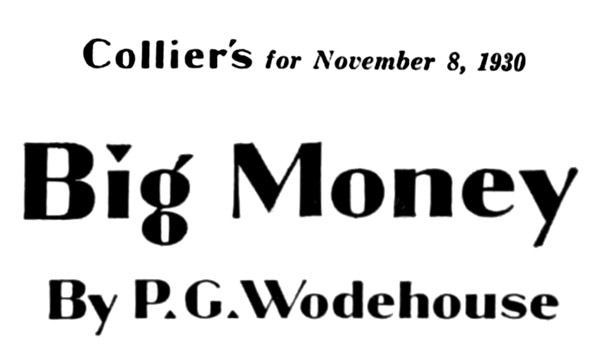 Big Money, by P. G. Wodehouse