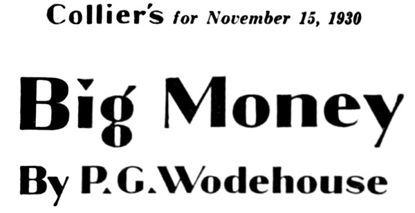 Big Money, by P. G. Wodehouse