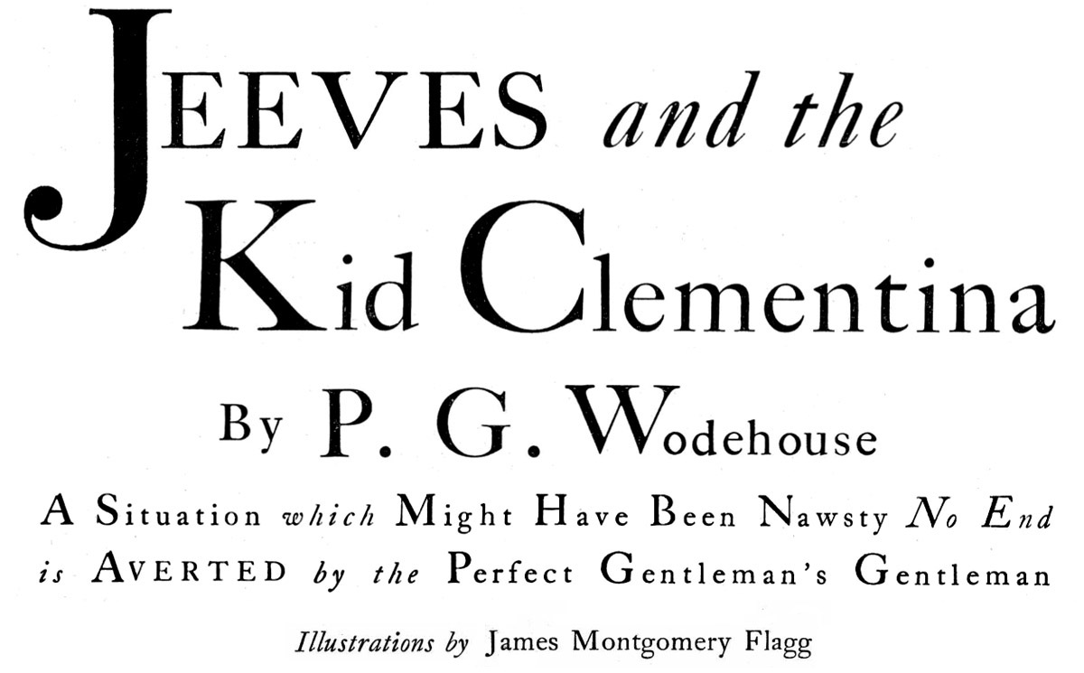 Jeeves and the Kid Clementina, by P. G. Wodehouse