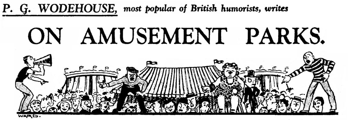 On Amusement Parks, by P. G. Wodehouse