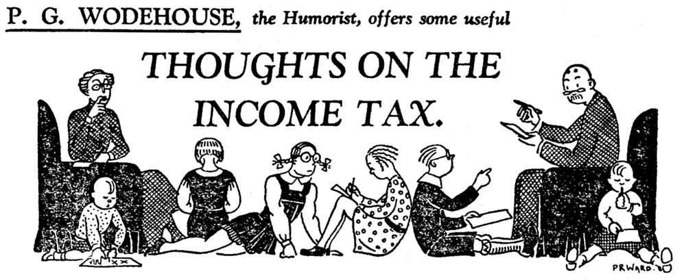 Thoughts on the Income Tax, by P. G. Wodehouse