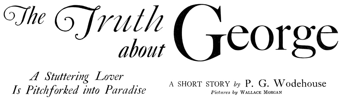 The Truth about George, by P. G. Wodehouse