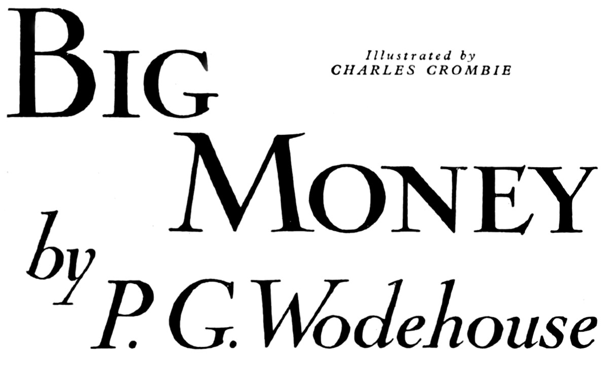 Big Money, by P. G. Wodehouse