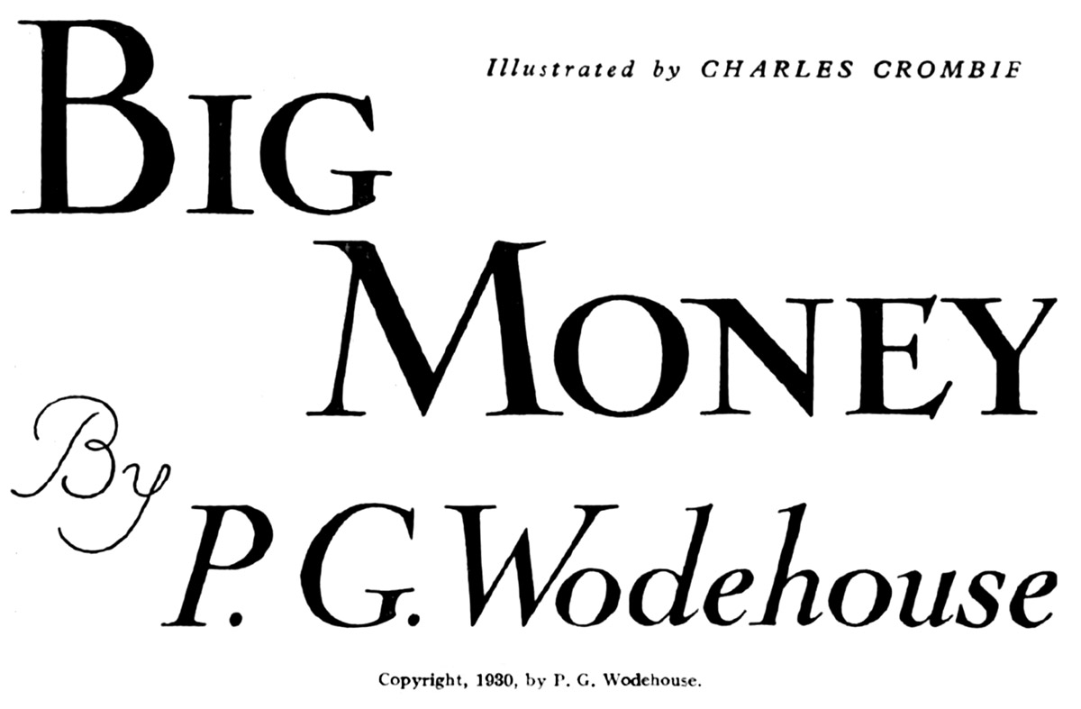 Big Money, by P. G. Wodehouse